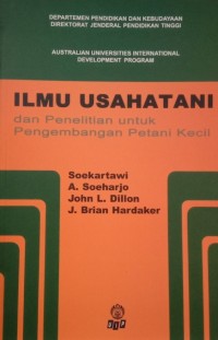 Image of Ilmu Usahatani dan Penelitian untuk Pengembangan Petani Kecil