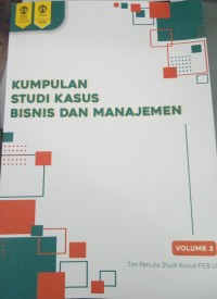 Image of Kumpulan Studi Kasus Bisnis Dan Manajemen
