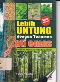 Image of Lebih UNTUNG dengan Tanaman Jati emas
