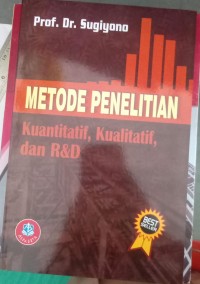 Image of Metode Penelitian Kentitatif, kualitatif, dan R&D