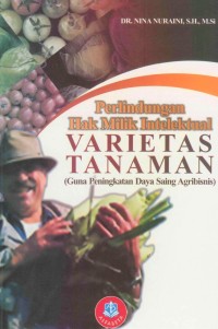 Image of Perlindungan Hak Milik Intelektual Varietas Tanaman