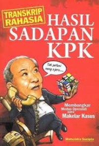 Image of TRANSKRIP RAHASIA HASIL SADAPAN KPK